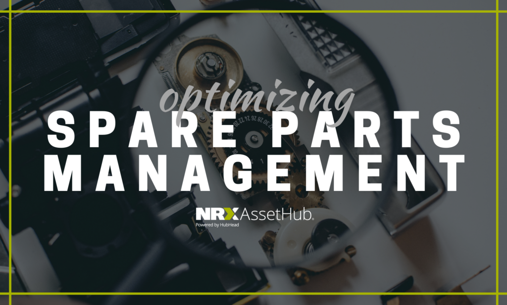 optimizing-spare-parts-management-nrx-assethub